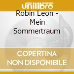 Robin Leon - Mein Sommertraum cd