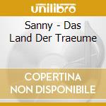 Sanny - Das Land Der Traeume cd