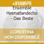 Ensemble Heimatlandecho - Das Beste cd