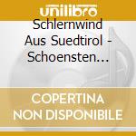 Schlernwind Aus Suedtirol - Schoensten Lieder Aus Sue cd