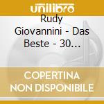 Rudy Giovannini - Das Beste - 30 Lieder (2 Cd) cd musicale