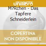 M?Rchen - Das Tapfere Schneiderlein cd