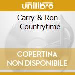 Carry & Ron - Countrytime cd