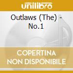 Outlaws (The) - No.1 cd musicale di Outlaws (The)
