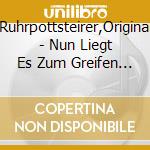 Ruhrpottsteirer,Original - Nun Liegt Es Zum Greifen So Nah cd