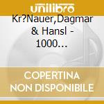 Kr?Nauer,Dagmar & Hansl - 1000 Herzen,1000 W?Nsche cd