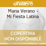 Maria Verano - Mi Fiesta Latina cd