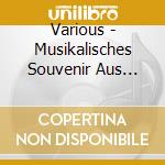 Various - Musikalisches Souvenir Aus Th?Ringen cd musicale di Various