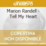 Marion Randell - Tell My Heart cd