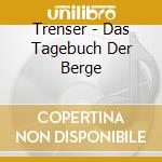 Trenser - Das Tagebuch Der Berge cd