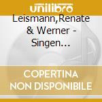 Leismann,Renate & Werner - Singen Evergreens-Sch?Nes Bleibt F?R Alle Zeit cd