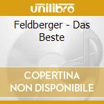 Feldberger - Das Beste cd