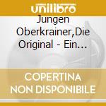 Jungen Oberkrainer,Die Original - Ein Bunter Melodienstrauss cd