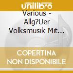 Various - Allg?Uer Volksmusik Mit Martin Kern cd
