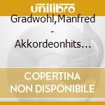 Gradwohl,Manfred - Akkordeonhits Von Slavko Avsenik,Vol.1 cd