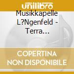 Musikkapelle L?Ngenfeld - Terra Momentum-Der Augenblick cd