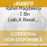 Rahel-Magdalena - I Bin Liab,A Bissal Frech cd