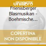 Frienisberger Blasmusikan - Boehmische Liebe cd