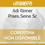 Adi Rinner Praes.Seine Sc cd