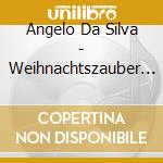 Angelo Da Silva - Weihnachtszauber Auf Der Panflote (2 Cd) cd