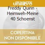 Freddy Quinn - Heimweh-Meine 40 Schoenst cd