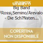 Big Band H?Tting/Rossi,Semino/Arevalo,Alfredo - Die Sch?Nsten Melodien Zum Tanzen (2 Cd)