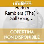 Harlem Ramblers (The) - Still Going Strong! cd