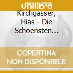 Kirchgasser, Hias - Die Schoensten Weihnachts cd