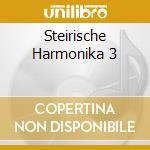 Steirische Harmonika 3 cd