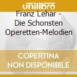 Franz Lehar - Die Schonsten Operetten-Melodien cd