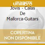 Jovis - Calas De Mallorca-Guitars cd