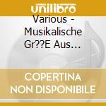 Various - Musikalische Gr??E Aus K?Rnten cd musicale di Various
