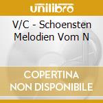 V/C - Schoensten Melodien Vom N cd musicale di V/C