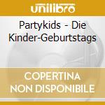 Partykids - Die Kinder-Geburtstags cd