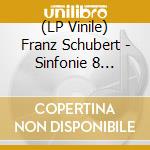 (LP Vinile) Franz Schubert - Sinfonie 8 Unvollendete vinile
