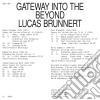 Lucas Brunnert - Gateway Into The Beyond cd