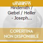Hindemith / Giebel / Heiller - Joseph Keilberth Conducts (2 Cd) cd