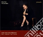 Nina Proll / Trio De Salon - Lieder Eines Armen Madchens cd