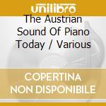 The Austrian Sound Of Piano Today / Various cd