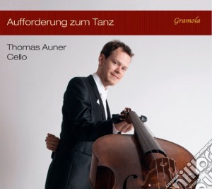 Thomas Auner & Irina Auner - Aufforderung Zum Tanz cd musicale di Thomas Auner e Irina Auner