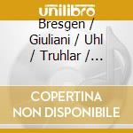 Bresgen / Giuliani / Uhl / Truhlar / De Call - Musiche Per Flauto E Chitarra cd