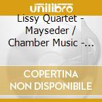 Lissy Quartet - Mayseder / Chamber Music - Vol 1 cd