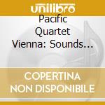 Pacific Quartet Vienna: Sounds of Pannonia - Haydn, Bartok, Brahms cd