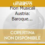 Fiori Musicali Austria: Baroque Arabesque cd
