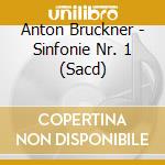 Anton Bruckner - Sinfonie Nr. 1 (Sacd) cd