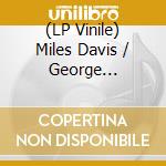 (LP Vinile) Miles Davis / George Gershwin - Porgy And Bess (Coloured Vinyl) vinile