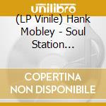 (LP Vinile) Hank Mobley - Soul Station (Splatter Vinyl) vinile