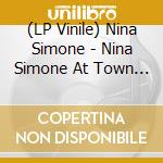 (LP Vinile) Nina Simone - Nina Simone At Town Hall (Coloured Vinyl) vinile
