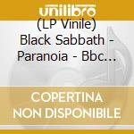 (LP Vinile) Black Sabbath - Paranoia - Bbc Sunday Show, London 1970 (Splatter Vinyl) vinile