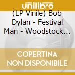 (LP Vinile) Bob Dylan - Festival Man - Woodstock Festival Ii 1994 (Splatter Vinyl) vinile